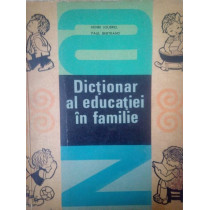 Dictionar al educatiei in familie