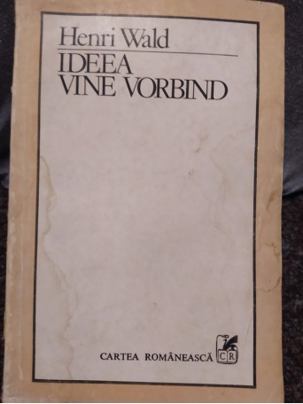 Ideea vine vorbind