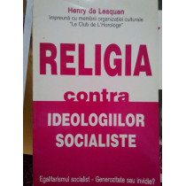 Religia contra ideologiilor socialiste