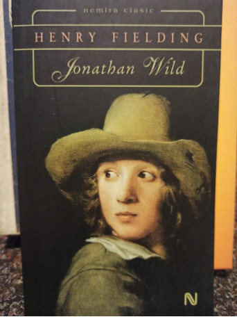 Henry Fielding - Jonathan Wild - 2007 - Brosata