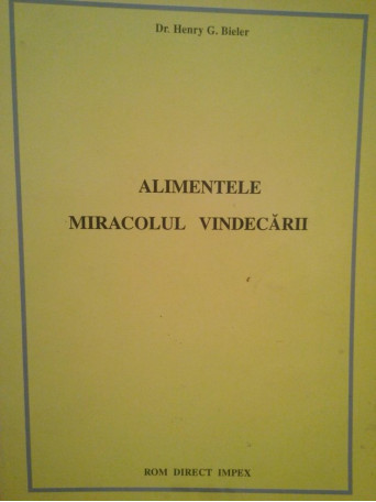 Alimentele miracolul vindecarii