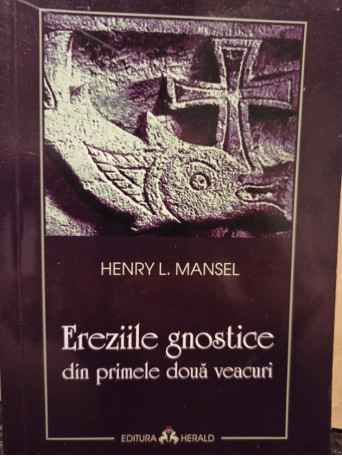 Ereziile gnostice din primele doua veacuri