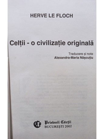 Celtii - o civilizatie originala