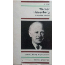 Werner Heisenberg si mecanica cuantica