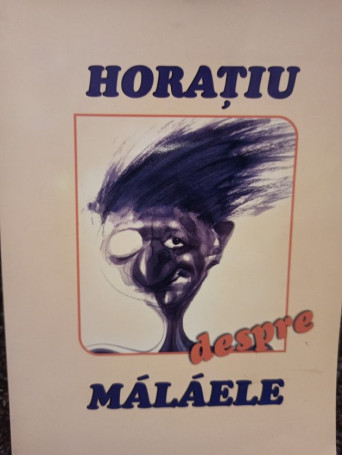 Horatiu despre Malaele (semnata)