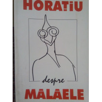 Horatiu despre Malaele (semnata)