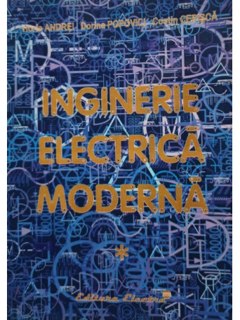 Inginerie electrica moderna, vol. 1 (semnata)