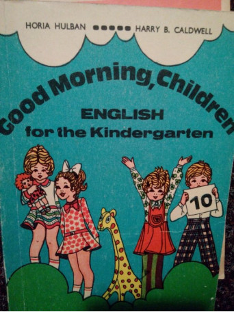 Horia Hulban - Good Morning, Children - 1976 - Brosata