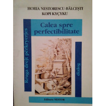 Balcesti - Calea spre perfectibilitate