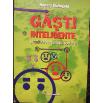 Gasti inteligente urmatoarea revolutie sociala