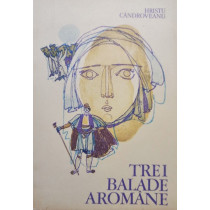 Trei balade Aromane