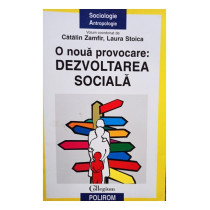 O noua provocare: dezvoltarea sociala