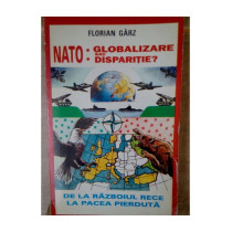 NATO: Globalizare sau disparitie?