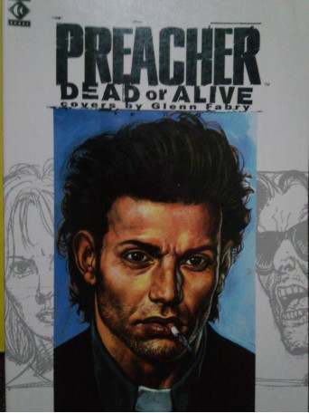 Preacher: dead or alive