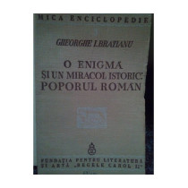 O enigma si un miracol istoric: poporul roman