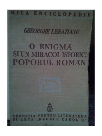 O enigma si un miracol istoric: poporul roman