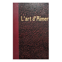 L'art d'Aimer, premier volume: en orient