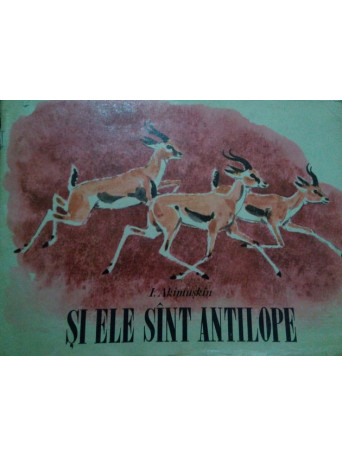 Si ele sunt antilope