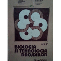 Biologia si tehnologia drojdiilor, vol. II