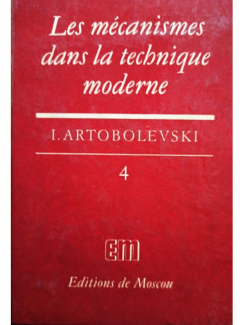 Les mecanismes dans la technique moderne, vol. 4