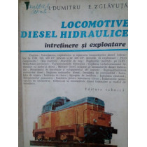 Locomotive diesel hidraulice intretinere si exploatare