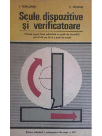 Scule, dispozitive si verificatoare