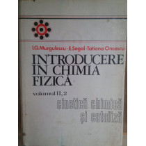 Introducere in chimia fizica, vol. II 2