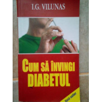 Cum sa invingi diabetul