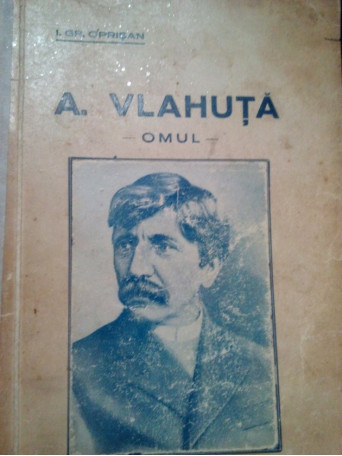 A. Vlahuta, omul