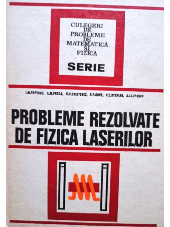 Probleme reolvate de fizica laserilor