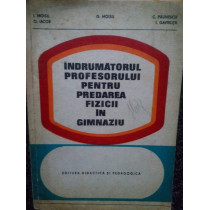 Indrumatorul profesorului pentru predarea fizicii in gimnaziu