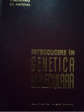 Introducere in genetica moleculara