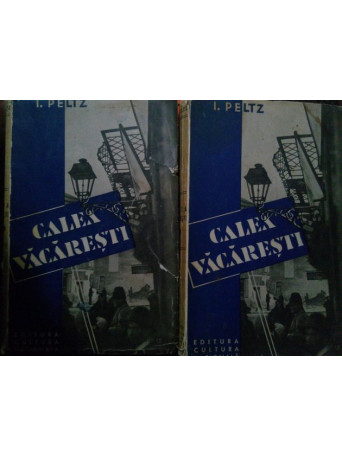 Calea Vacaresti, 2 vol. (dedicatie)