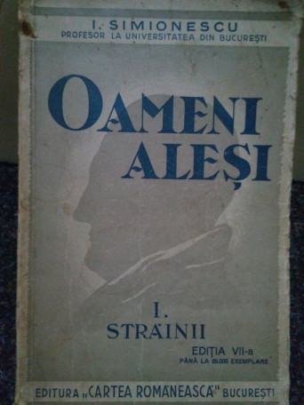 Oameni alesi, vol. I