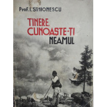 Tinere, cunoaste-ti neamul