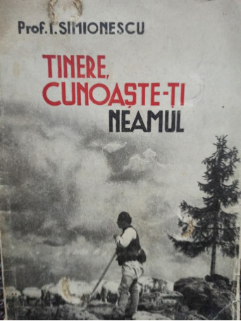 Tinere, cunoaste-ti neamul