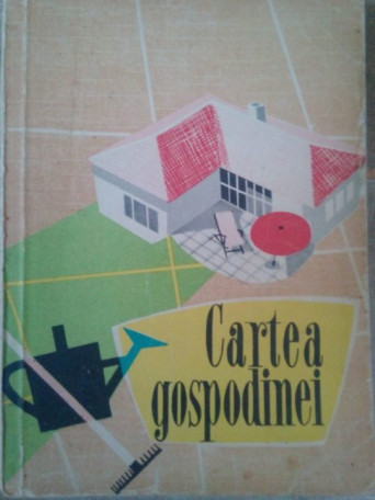 I. Tampa - Cartea gospodinei - 1960 - Brosata