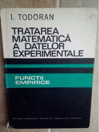 Tratarea matematica a datelor experimentale