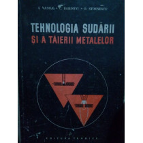 Tehnologia sudarii si a taierii metalelor