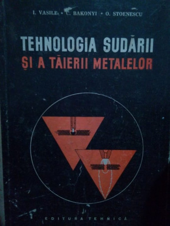 Tehnologia sudarii si a taierii metalelor