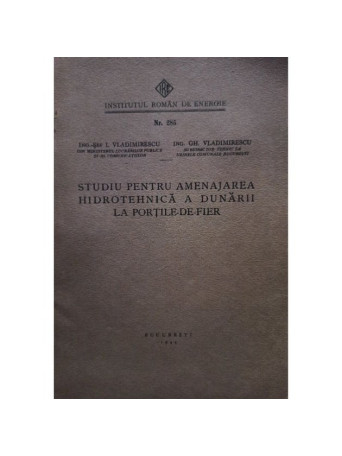 Studiu pentru amenajarea hidrotehnica a Dunarii la Portile de Fier