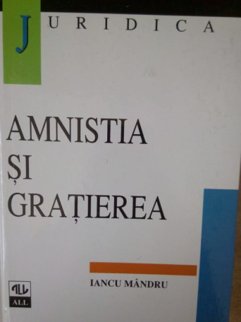 Amnistitia si gratierea