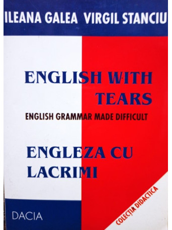 English with tears / Engleza cu lacrimi