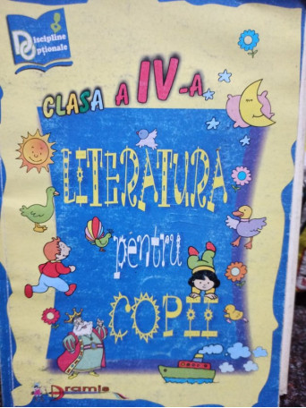 Literatura pentru copii clasa a IVa