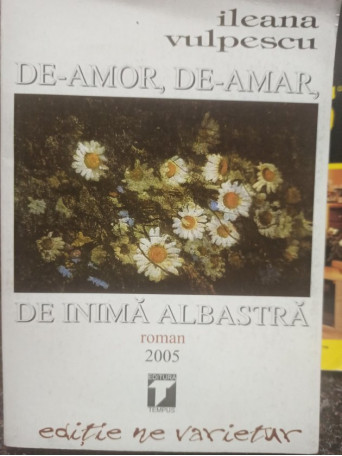 Deamor, deamar, de inima albastra