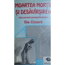 Moartea mortii si desavarsirea