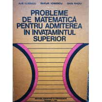 Probleme de matematica pentru admiterea in invatamantul superior