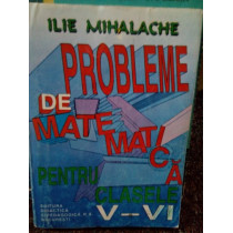 Probleme de matematica pentru clasele VVI