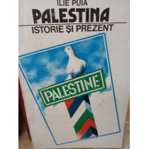 Palestina - Istorie si prezent