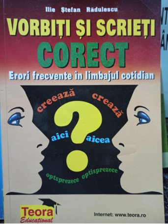 Vorbiti si scrieti corect